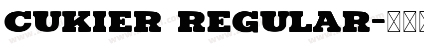 Cukier Regular字体转换